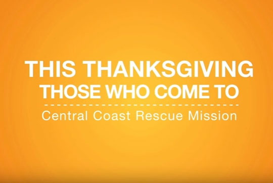 This Thanksgiving those who come to Rescue Mission Alliance Central Coast...
